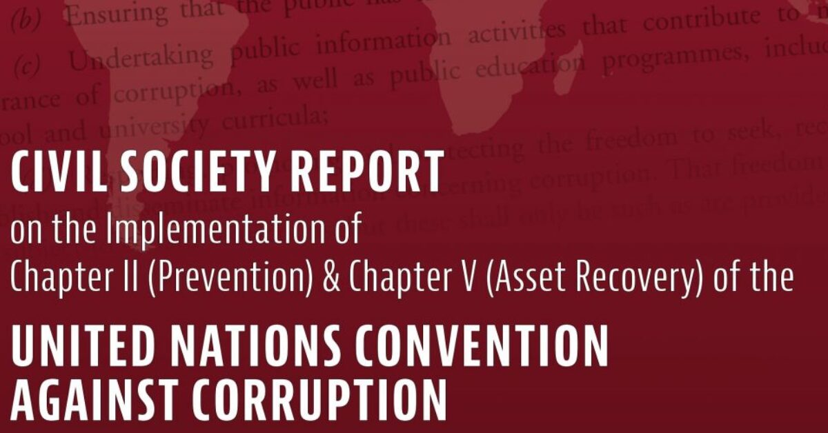 United Nations Convention against Corruption (UNCAC)